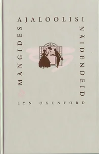 Mängides ajaloolisi näidendeid