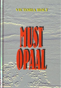 Must opaal