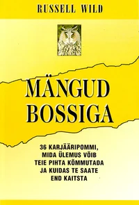 Mängud bossiga