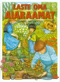 Laste oma aiaraamat