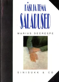 Käsi ja tema saladused