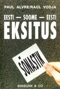 Eesti-soome-eesti eksitussõnastik