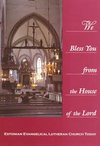 We Bless You from the House of the Lord