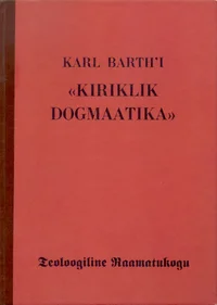Karl Barthi «Kiriklik dogmaatika»