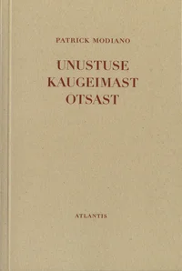 Unustuse kaugeimast otsast