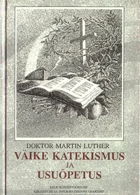 Väike katekismus ja usuõpetus