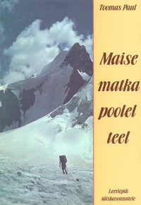 Maise matka poolel teel