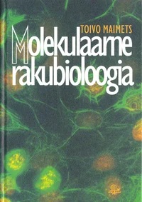 Molekulaarne rakubioloogia