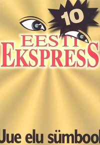 Eesti Ekspress: Uue elu sümbool