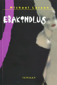 Ebakindlus