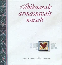 Abikaasale armastavalt naiselt