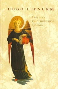 Peatükke kultusmuusika ajaloost
