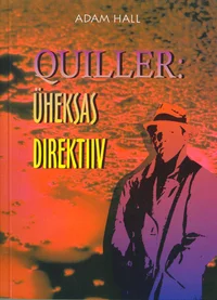 Quiller: üheksas direktiiv