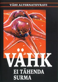 Vähk ei tähenda surma