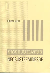 Sissejuhatus infosüsteemidesse