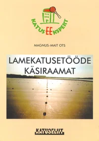 Lamekatusetööde käsiraamat