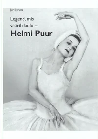 Legend, mis väärib laulu - Helmi Puur