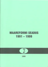 Maareformi seadus 1991-1999