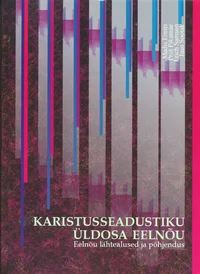 Karistusseadustiku üldosa eelnõu