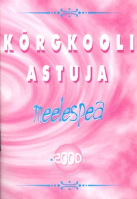 Kõrgkooli astuja meelespea 2000