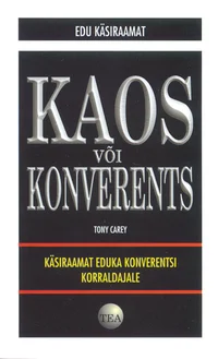 Kaos või konverents