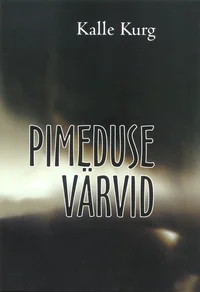 Pimeduse värvid