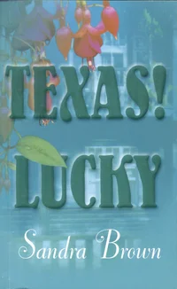 Texas! Lucky