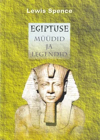 Egiptuse müüdid ja legendid