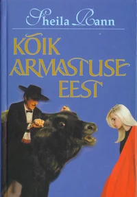 Kõik armastuse eest
