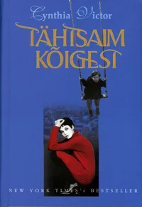 Tähtsaim kõigest