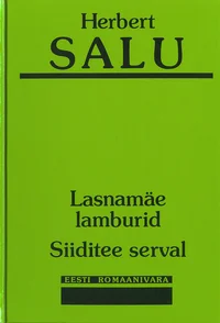 Lasnamäe lamburid. Siiditee serval