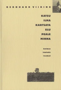 Katsu ilma kartsata elu peale minna