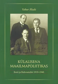 Külalisena maailmapoliitikas
