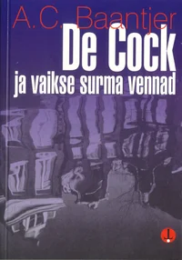 De Cock ja vaikse surma vennad