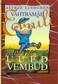 Vahtramäe Emili uued vembud