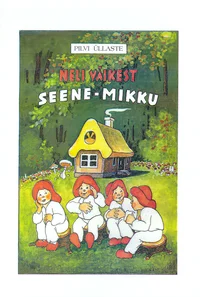Neli väikest seene-mikku