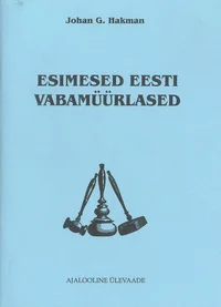Esimesed Eesti vabamüürlased