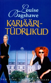 Karjääritüdrukud