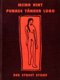 Punase tänava lugu