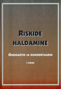 Riskide haldamine I, II