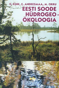 Eesti soode hüdrogeoökoloogia