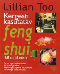 Kergesti kasutatav feng shui