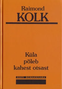 Küla põleb kahest otsast