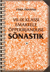 VII-IX klassi emakeele õppekirjanduse sõnastik