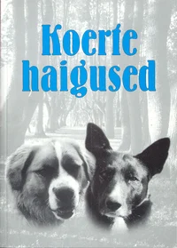 Koerte haigused