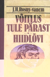 Võitlus tule pärast. Hiidlõvi
