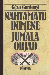 Nähtamatu inimene. Jumala orjad