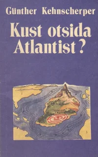Kust otsida Atlantist?
