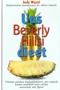 Uus Beverly Hillsi dieet