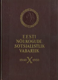 10 aastat Nõukogude Eestit